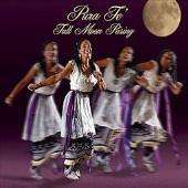 Pura Fé: Full Moon Rising, CD