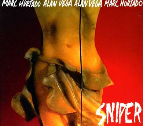 Alan Vega &amp; Marc Hurtado: Sniper (Digisleeve) (13 Tracks), CD