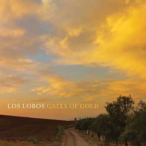 Los Lobos: Gates Of Gold, LP