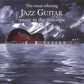 Most Relaxing Jazz Guitar Musi, 2 CDs