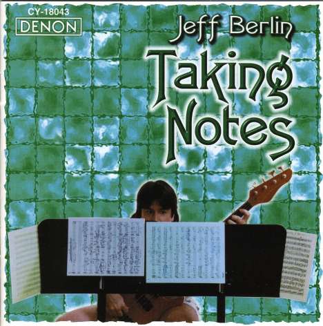 Jeff Berlin: Taking Notes, CD