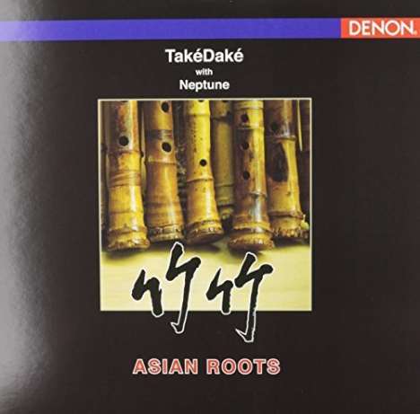 TakéDaké: Asian Roots, LP