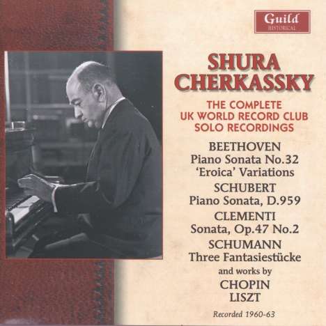 Shura Cherkassky - The Complete UK World Record Club Solo Recordings, 2 CDs