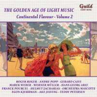The Golden Age Of Light Music: Continental Flavour Vol.2, CD