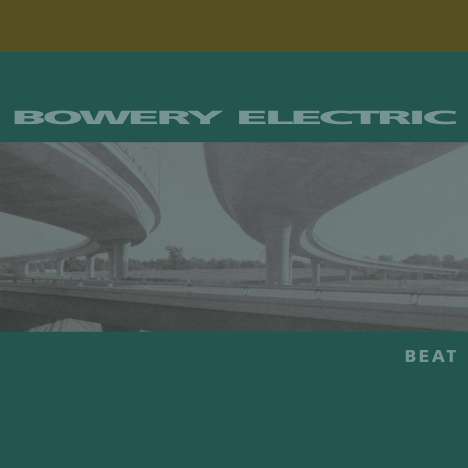 Bowery Electric: Beat (20th Anniversary) (Reissue), 2 LPs