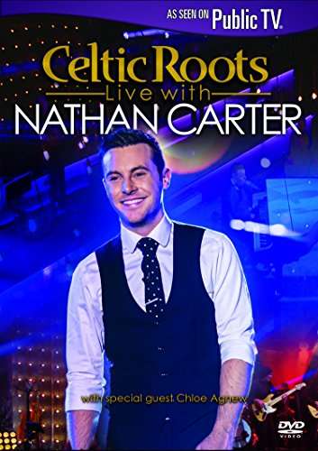 Nathan Carter: Celtic Roots Live, DVD