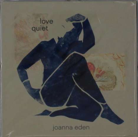Joanna Eden: Love Quiet, CD