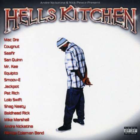 Andre Nickatina: Hell's Kitchen, CD