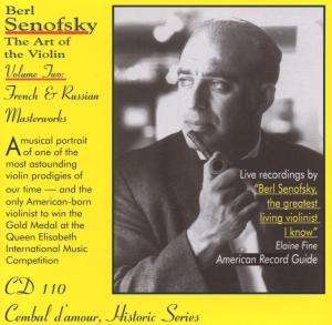 Berl Senofsky - The Art of the Violin Vol.2, CD