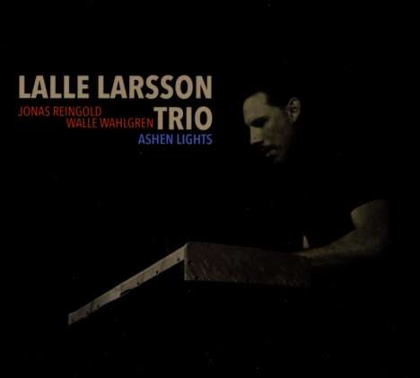 Lalle Larsson: Ashen Lights, CD