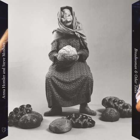 Anna Homler &amp; Steve Moshier: Breadwoman &amp; Other Tales, LP