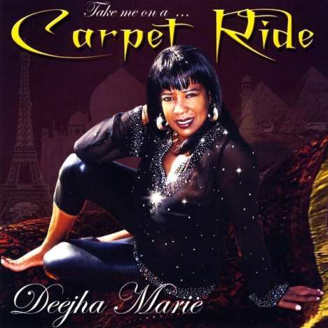 Deejha Marie &amp; Joe Woods: Carpet Ride, CD