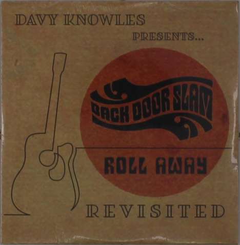 Davy Knowles: Back Door Slam: Roll Away - Revisited Live, CD