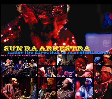 Sun Ra (1914-1993): Live At The Paradox 20.9.2008, CD