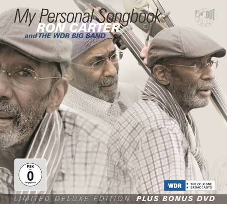 Ron Carter (geb. 1937): My Personal Songbook (Limited Deluxe Edition), 1 CD und 1 DVD