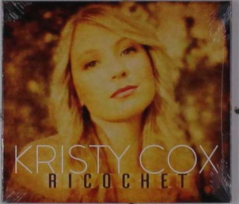 Kristy Cox: Ricochet, CD