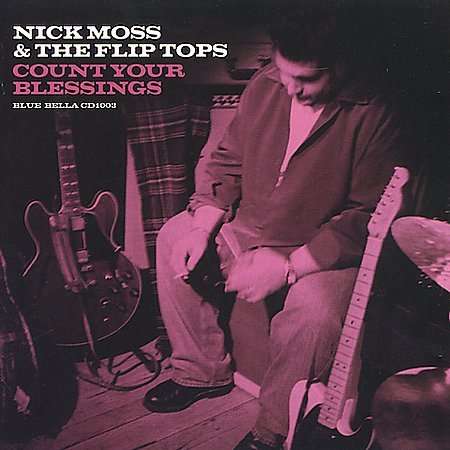 Nick Moss: Count Your Blessings, CD