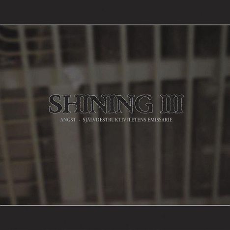 Shining: Iii: Angst, CD