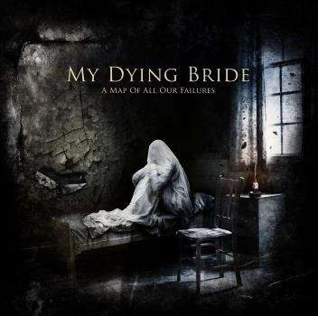 My Dying Bride: A Map Of All Our Failures (180g), 2 LPs