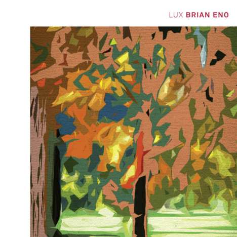 Brian Eno (geb. 1948): Lux, CD