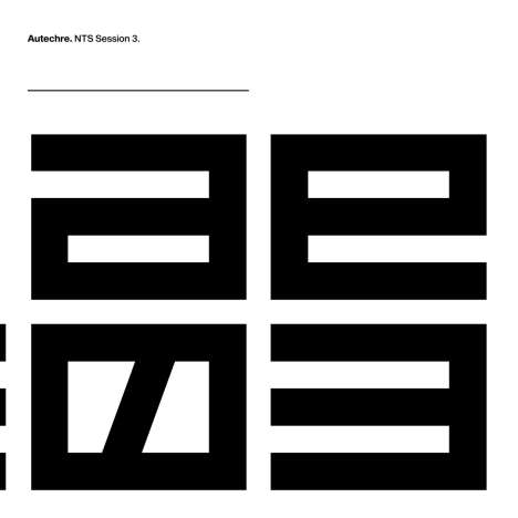 Autechre: NTS Session 3 (Limited-Edition), 3 LPs