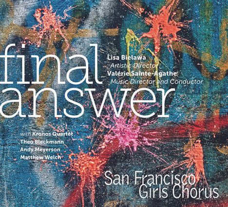 San Francisco Girls Chorus - Final Answer, CD