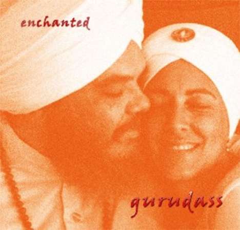 Guru Dass Singh: Enchanted, CD
