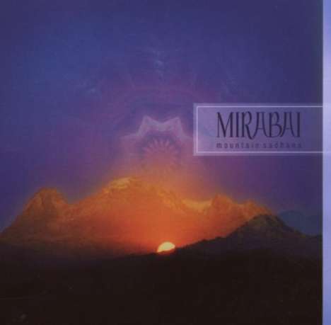 Mirabai Ceiba: Mountain Sadhana, CD