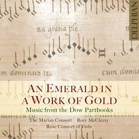 Music From The Dow Partbooks - An Emerald in a Work of Gold, CD