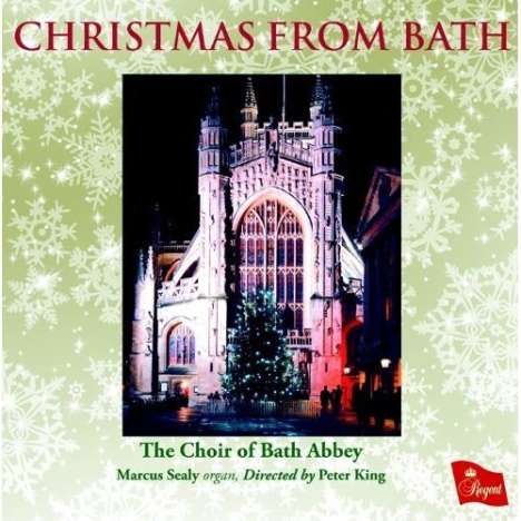 The Choir of Bath Abbey - Christmas From Bath, CD