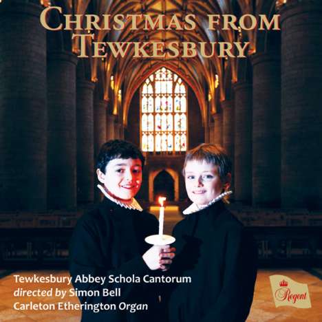 Tewkesbury Abbey Schola Cantorum - Christmas from Tewkesbury, CD