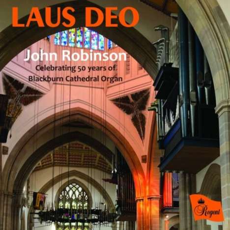 John Robinson - Laus Deo, CD