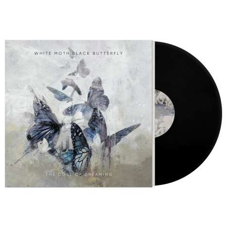 White Moth Black Butterfly: The Cost Of Dreaming (180g), LP