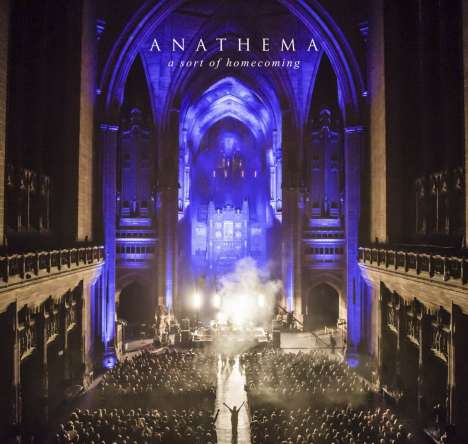 Anathema: A Sort Of Homecoming: Live 2015, 2 CDs und 1 DVD