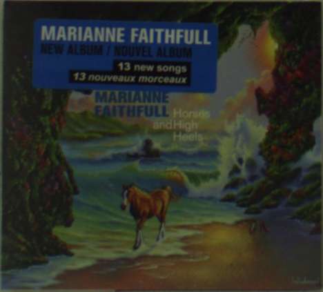 Marianne Faithfull: Horses &amp; High Heels, CD