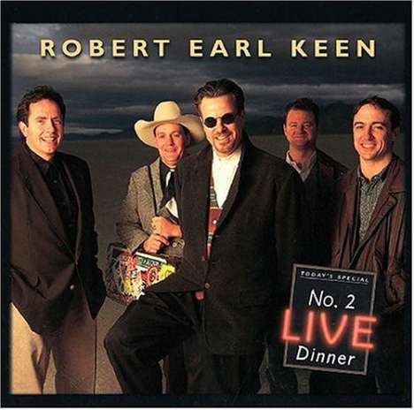 Robert Earl Keen: No. 2 Live Dinner (180g), 2 LPs
