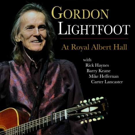 Gordon Lightfoot: At Royal Albert Hall, 2 CDs