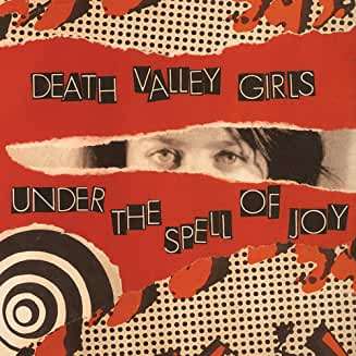 Death Valley Girls: Under The Spell Of Joy, CD