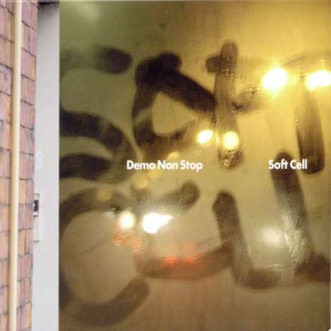 Soft Cell: Demo Non Stop, CD