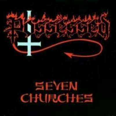 Possessed: Seven Churches, LP