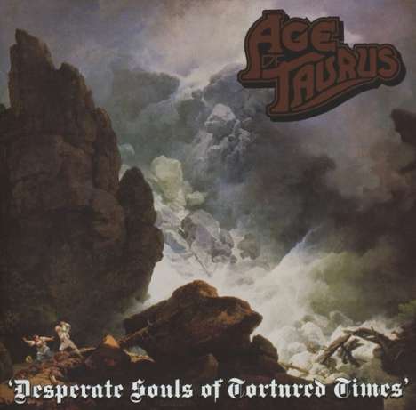 Age Of Taurus: Desperate Souls Of Tortured Times, CD