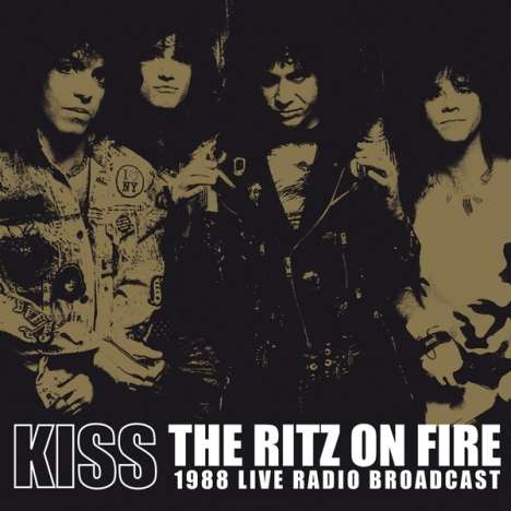 Kiss: The Ritz On Fire - 1988 Live Radio Broadcast, 2 LPs