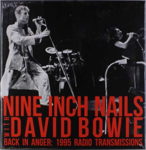 Nine Inch Nails &amp; David Bowie: Back In Anger: 1995 Radio Transmissions, 4 LPs
