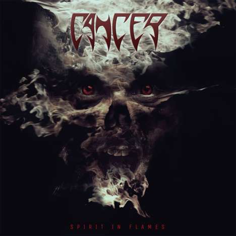 Cancer: Spirit In Flames (Reissue), CD