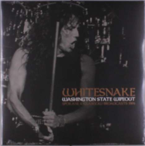Whitesnake: Washington State Wipeout (Spokane &amp; Glasgow Broadcasts 1984) (Black Vinyl), 2 LPs