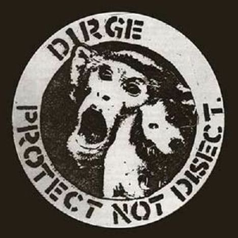 Dirge: Protect Not Disect, CD