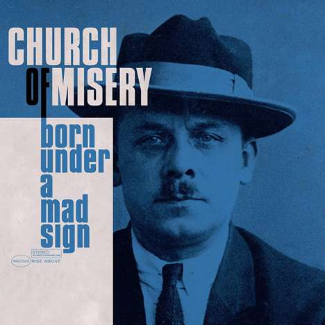 Church Of Misery: Born Under A Mad Sign, CD