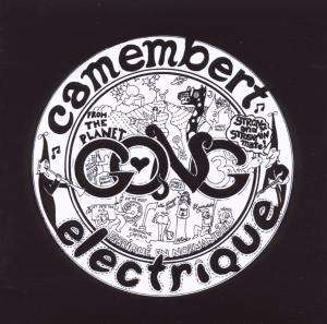 Gong: Camembert Electrique, CD