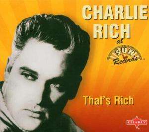 Charlie Rich: That's Rich, CD