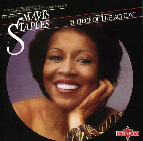 Mavis Staples: A Piece Of The Action, CD